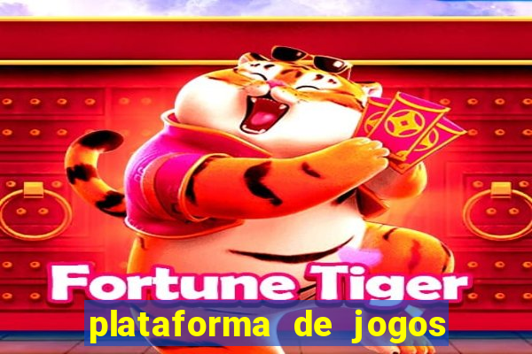 plataforma de jogos boa para ganhar dinheiro